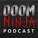 Doom Ninja Podcast